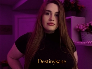 Destinykane