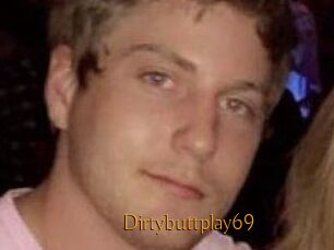 Dirtybuttplay69