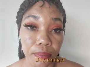 Dirtynanha31