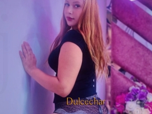Dulcechar