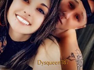 Dysqueen187