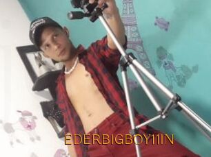 EDERBIGBOY11IN