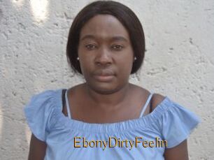 EbonyDirtyFeelin