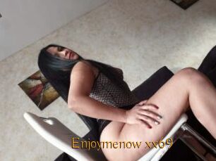 Enjoymenow_xx69