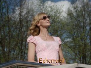 Ephemeral