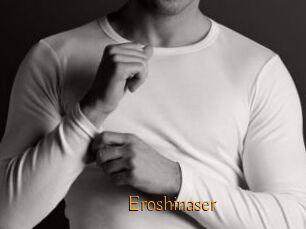 Eroshinaser