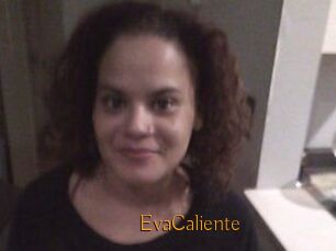 EvaCaliente