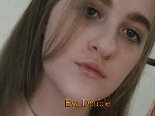 Eva_Double