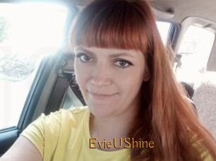 EvieUShine