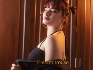 Electrahrouse