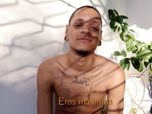 Eros_maximun