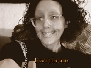 Essentricesme
