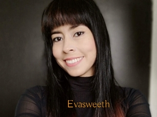 Evasweeth