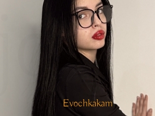 Evochkakam
