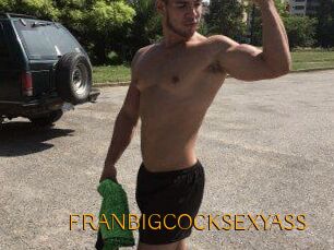 FRANBIGCOCKSEXYASS