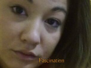Fascination