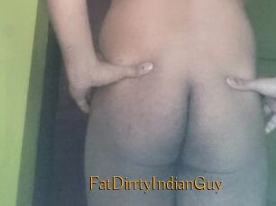 FatDirrtyIndianGuy
