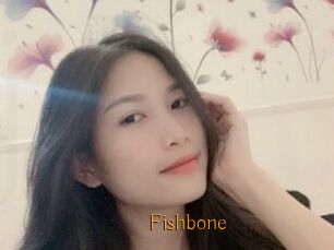 Fishbone