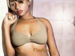 Flawlesss