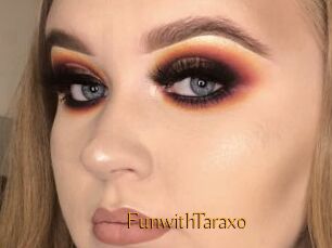 FunwithTaraxo