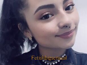 Fetishbigsensual