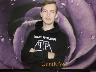 GentlyAxe