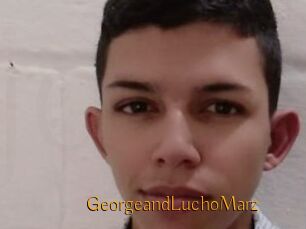 GeorgeandLuchoMarz