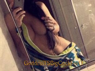 GoddessTSBigCockForU