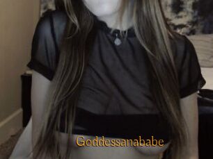 Goddessanababe