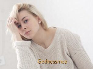 Godnessmee