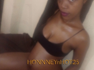 HONNNEYnHOT25