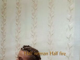 Half_woman_Half_fire