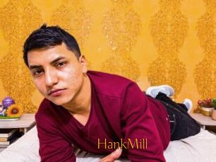 HankMill
