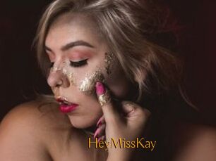 HeyMissKay