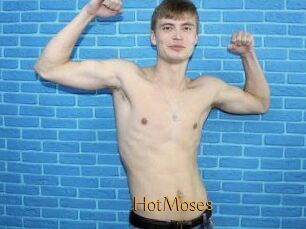 HotMoses