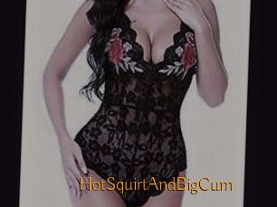 HotSquirtAndBigCum