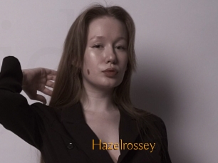 Hazelrossey