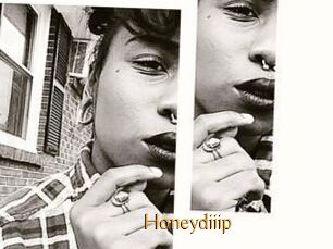 Honeydiiip