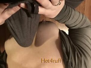 Hot4ruff