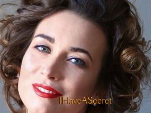 IHaveASecret