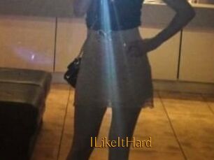 ILikeItHard
