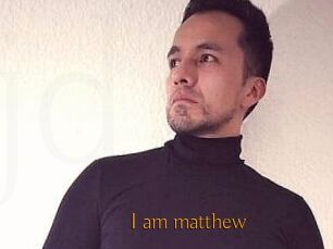 I_am_matthew