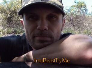 ImaBeastTryMe