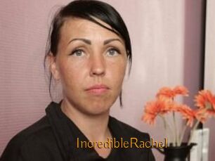 IncredibleRachel