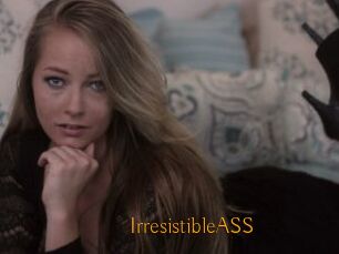 IrresistibleASS