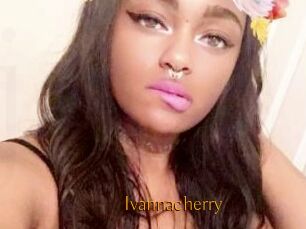 Ivannacherry