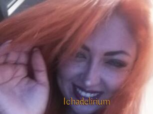 Ichadelirium