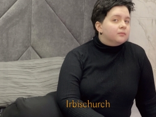 Irbischurch