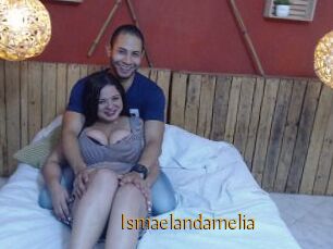 Ismaelandamelia