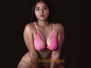 Ivanahlopez